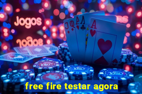 free fire testar agora